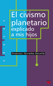 Portada de El civismo planetario explicado a mis hijos