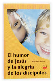 Portada de El humor de Jesús y la alegría de los discípulos