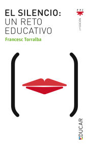 Portada de El silencio, un reto educativo