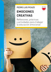 Portada de Emociones creativas: Reflexiones, prácticas y actividades para trabajar la educación emocional