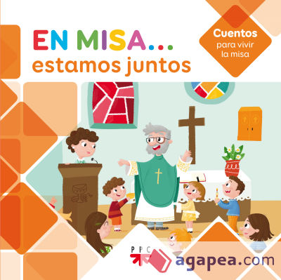 En Misa... 1. Estamos juntos (Cuentos)