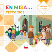 Portada de En Misa... 10. Crecemos (Juegos)