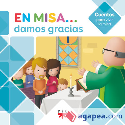 En Misa... 3. Damos gracias (Cuentos)