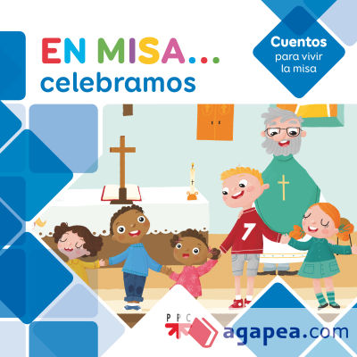 En Misa... 6. Celebramos (Cuentos)