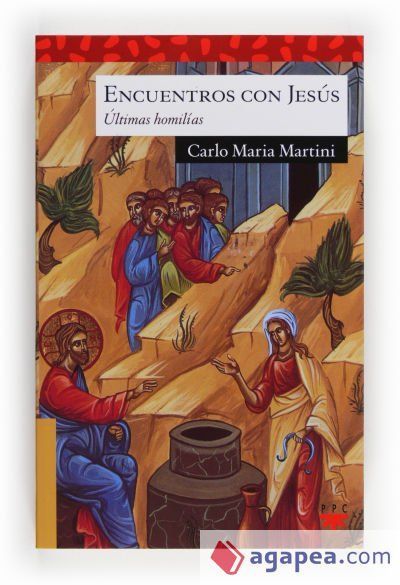 Encuentros con Jesús Encuentros con Jesús