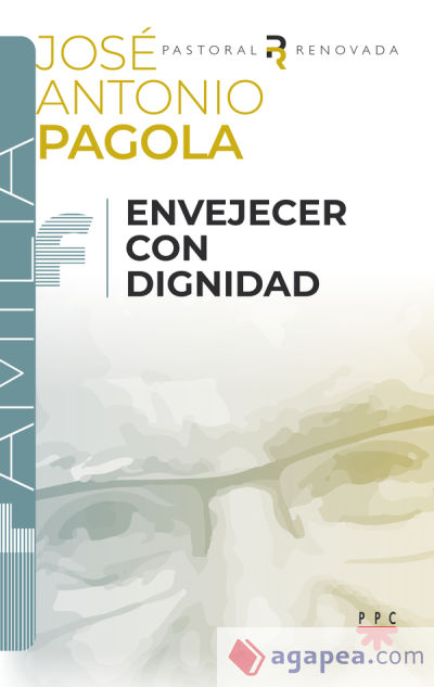 Envejecer con dignidad