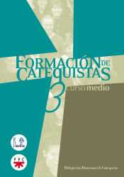 Portada de Formación de Catequistas. 3. Curso medio