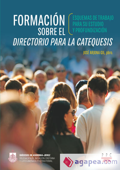 Formación sobre el Directorio para la Catequesis: Esquemas de trabajo para su estudio y profundización