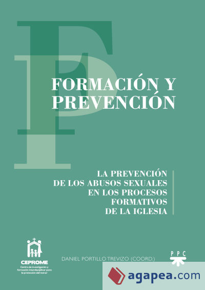 Formación y prevención: La prevención de los abusos sexuales en los procesos formativos de la Iglesia