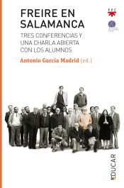 Portada de Freire en Salamanca : tres conferencias y una charla abierta con los alumnos