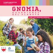 Portada de Gnomia, guardianes del planeta: Campamentos para niños