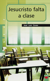 Portada de Jesucristo falta a clase