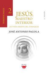 Portada de Jesús, Maestro interior. 2 Primeros pasos: Lectura orante del Evangelio
