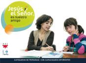 Portada de Jes&uacute;s, el Se&ntilde;or, es nuestro amigo. Libro del ni&ntilde;o