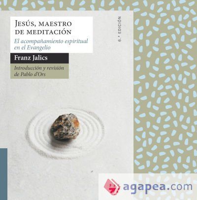 Jesús, maestro de meditación Jesús, maestro de meditación