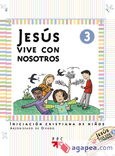 Jesús vive con nosotros 3