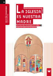 Portada de La Iglesia es nuestra Madre: iniciación cristiana de niños 3. Edición renovada