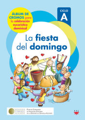 Portada de La fiesta del domingo. Ciclo A