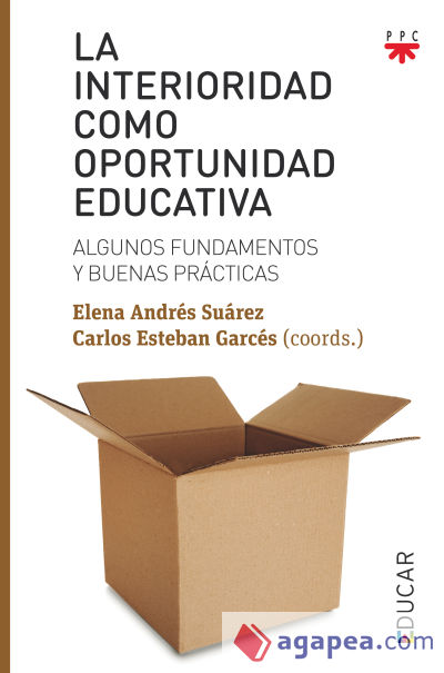 La interioridad como oportunidad educativa