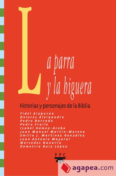 La parra y la higuera