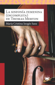 Portada de La sinfonía femenina (incompleta) de Thomas Merton