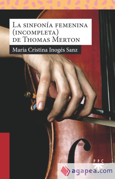 La sinfonía femenina (incompleta) de Thomas Merton