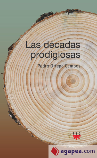 Las décadas prodigiosas