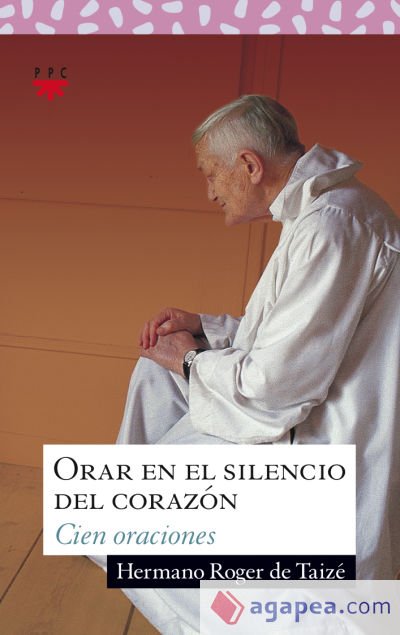 Orar en el silencio del corazón Orar en el silencio del corazón