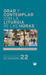 Portada de Orar y contemplar con la Liturgia de las Horas
