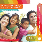 Portada de Os hablo como a niños: Abrid vuestro corazón. Catequesis de las familias