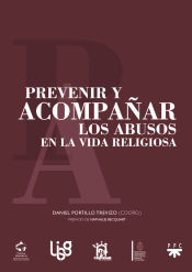 Portada de PREVENIR Y ACOMPAÑAR LOS ABUSOS EN LA VIDA RELIGIOSA