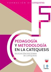 Portada de Pedagogía y metodología en la catequesis