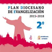 Portada de Retos, tentaciones y posibilidades para la evangelización en Madrid hoy : PDE 2 año