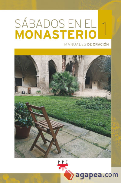 Sábados en el monasterio. 1