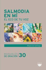 Portada de Salmodia en mí: El eco de tu voz