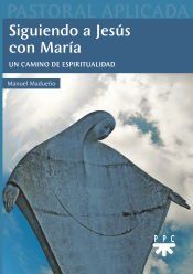 Portada de Siguiendo a Jesús con María. Un camino de espiritualidad