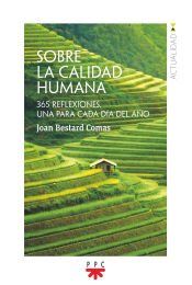 Portada de Sobre la calidad humana: 365 reflexiones, una para cada d&iacute;a del a&ntilde;o