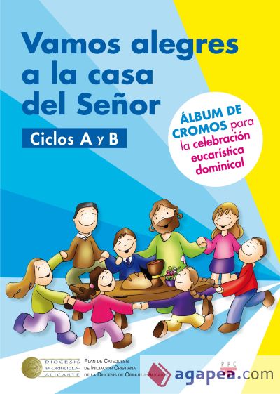 Vamos a la casa del Señor. Ciclo A y B