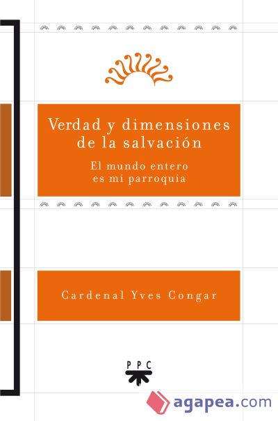 Verdad y dimensiones de la salvación