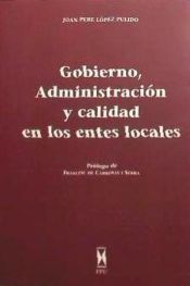 Portada de Gobierno, administraci&oacute;n y calidad en los entes locales: un laboratorio, Esplugues de Llobregat