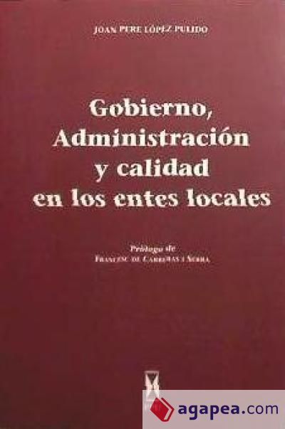 Gobierno, administraci&oacute;n y calidad en los entes locales: un laboratorio, Esplugues de Llobregat