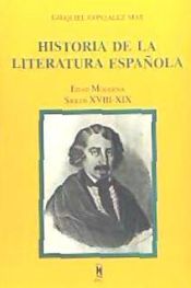 Portada de HISTORIA DE LA LITERATURA ESPAÑOLA.Edad moderna S.XVIII-XIX