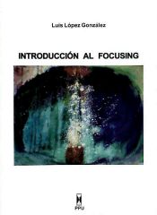 Portada de INTRODUCCION AL FOCUSING