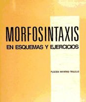 Portada de Morfosintaxis en esquemas y ejercicios