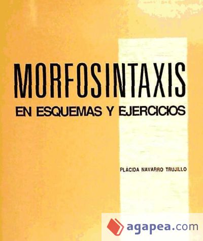 Morfosintaxis en esquemas y ejercicios