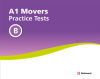 PRACTICE TESTS A1 MOVERS B