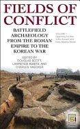 Portada de Fields of Conflict [Two Volumes]: Battlefield Archaeology from the Roman Empire to the Korean War