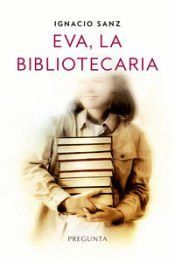 Portada de EVA LA BIBLIOTECARIA