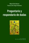 PREGUNTARIO Y RESPONDARIO DE DUDAS