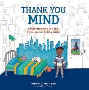Portada de Thank You Mind: Understanding My Big Feelings on Tricky Days